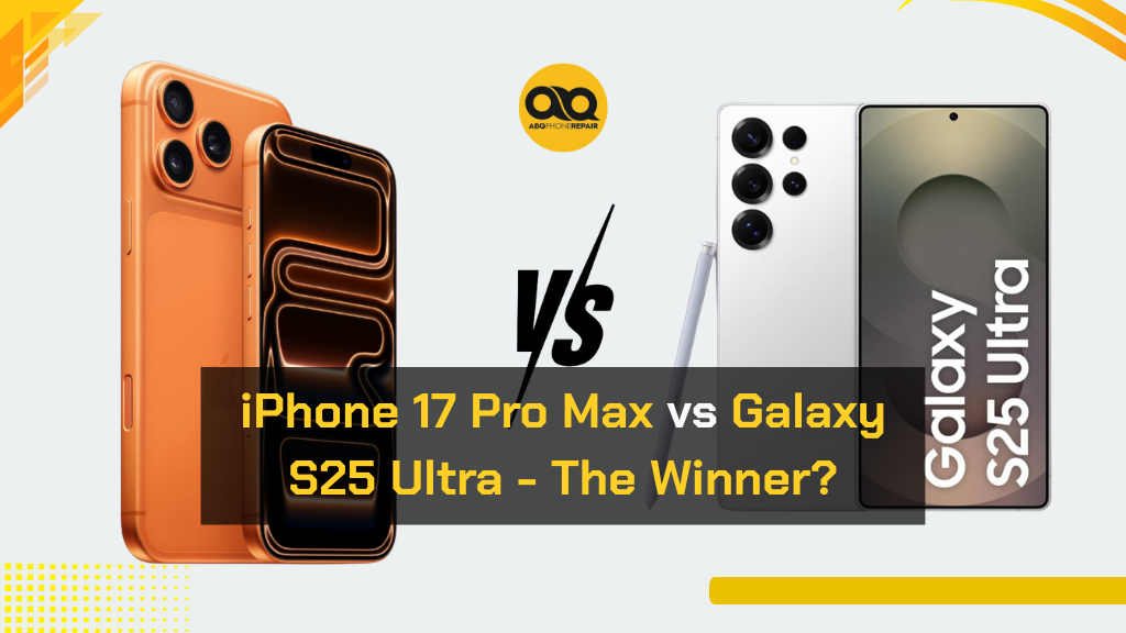 apple-iphone-17-pro-max-vs-samsung-galaxy-s25-ultra